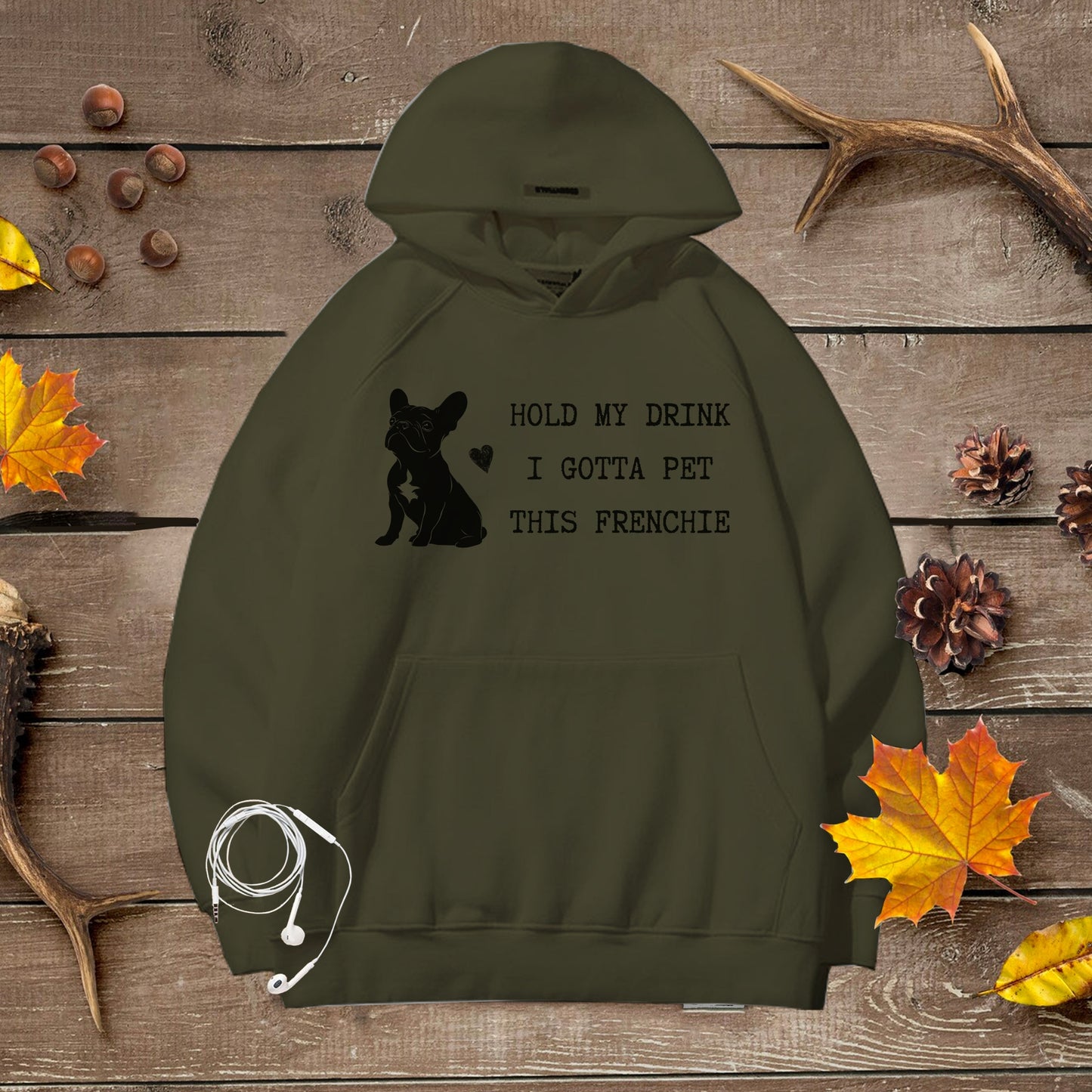Cozy Unisex Premium Hoodie with a playful French Bulldog graphic and quote