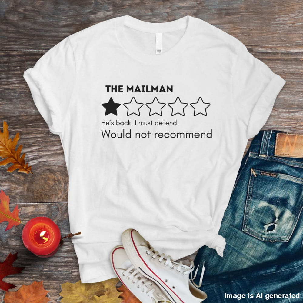 Funny Mailman Review Unisex Premium Tee 1 Star Pet Humor Tshirt - White / S - T-SHIRTS