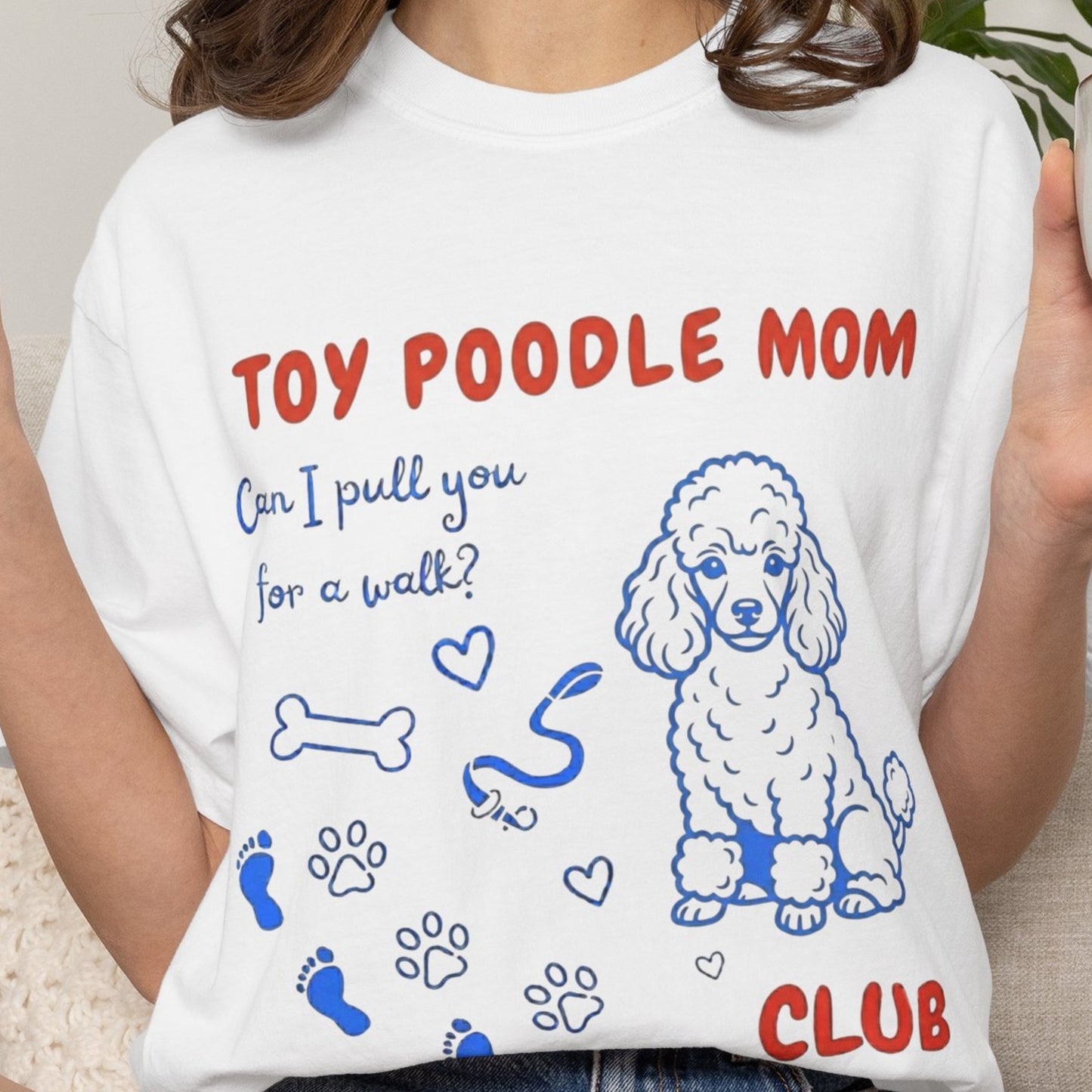 Toy Poodle Walk Mom Club Tee