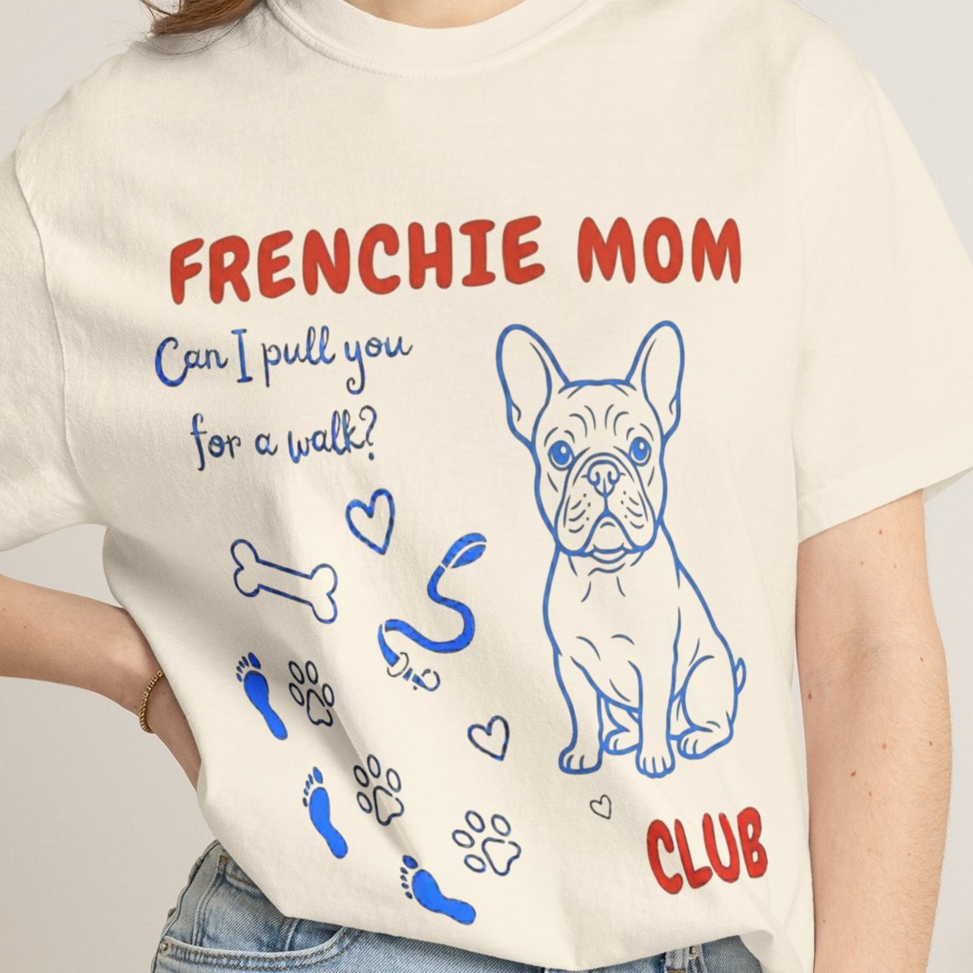 T-shirt with 'FRENCHIE MOM' text and dog illustration on a plain background