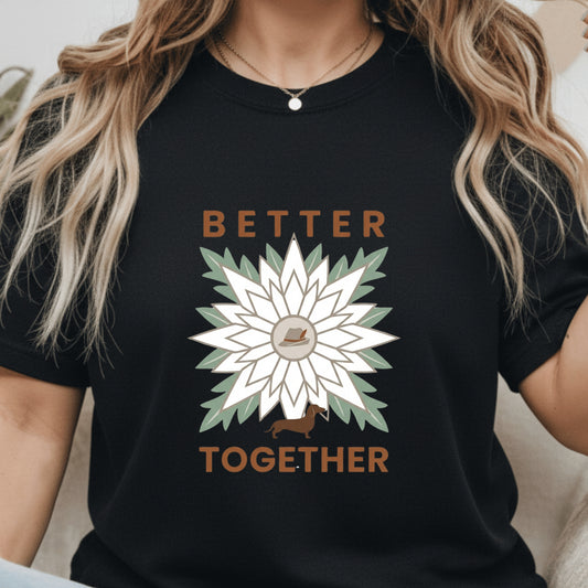 Black t-shirt with a sunflower design and 'Better Together' text worn by a person.
