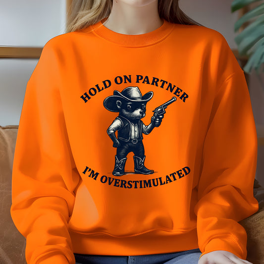 Hold on Unisex Premium Sweatshirt
