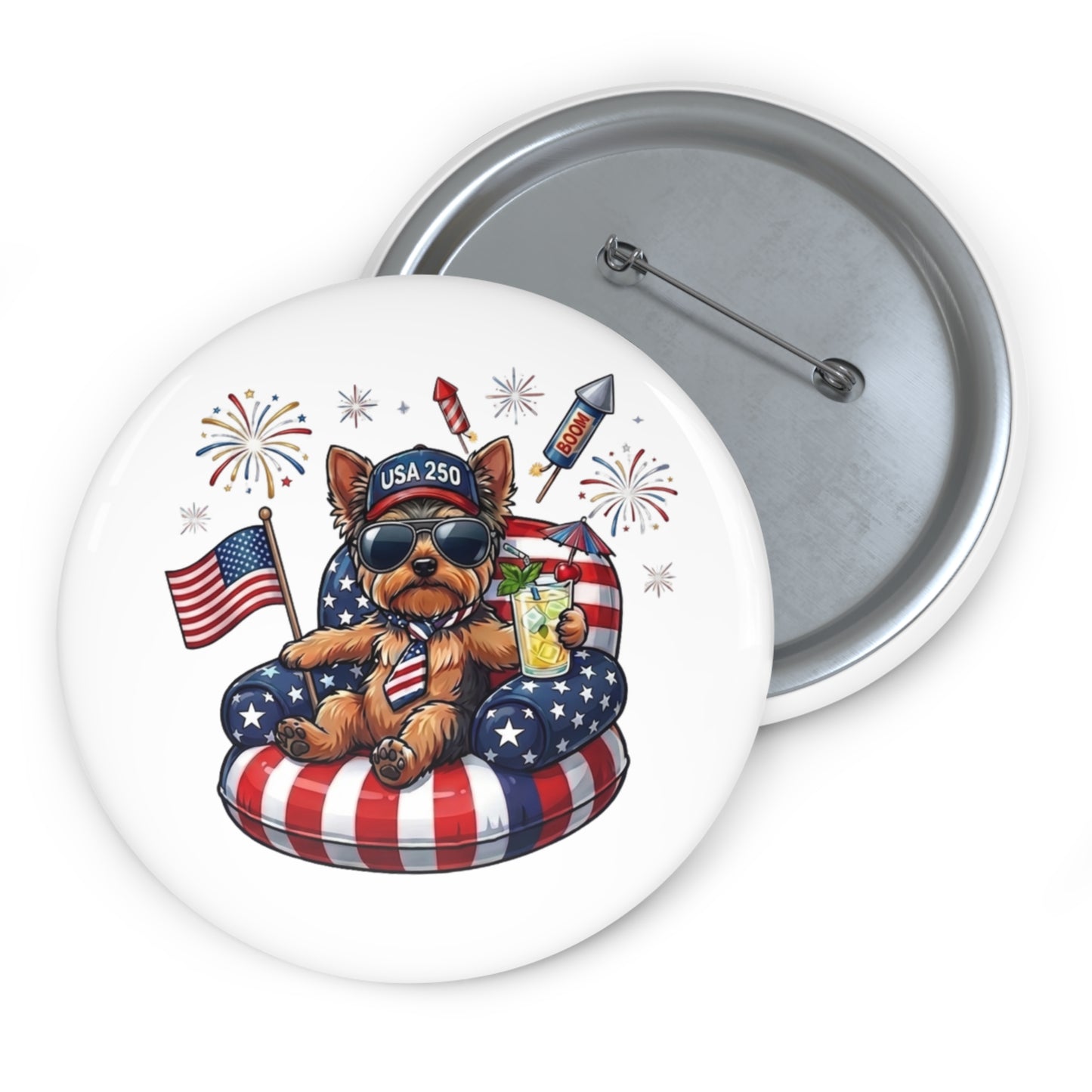 Button badge with a dog wearing sunglasses and a hat, surrounded by American flags and fireworks.