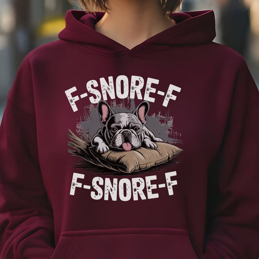Cartoon French Bulldog sleeping with “F-SNORE-F” text on a maroon hoodie