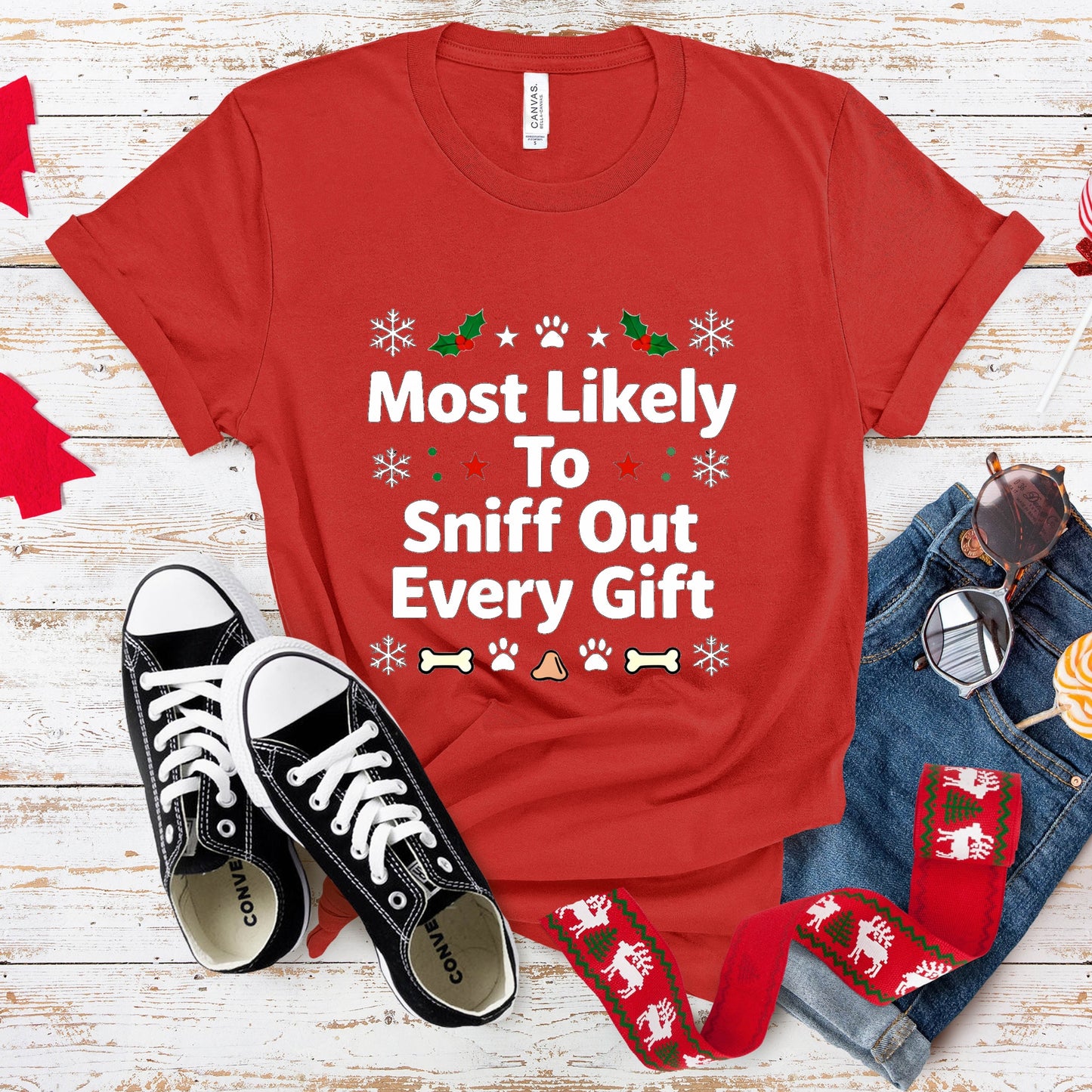 Most Likely To Sniff Out Every Gift - Funny Christmas Dog Lover Premium Unisex Tee