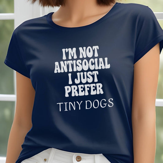 Not antisocial Unisex Premium Tee Just Prefer Tiny Dogs