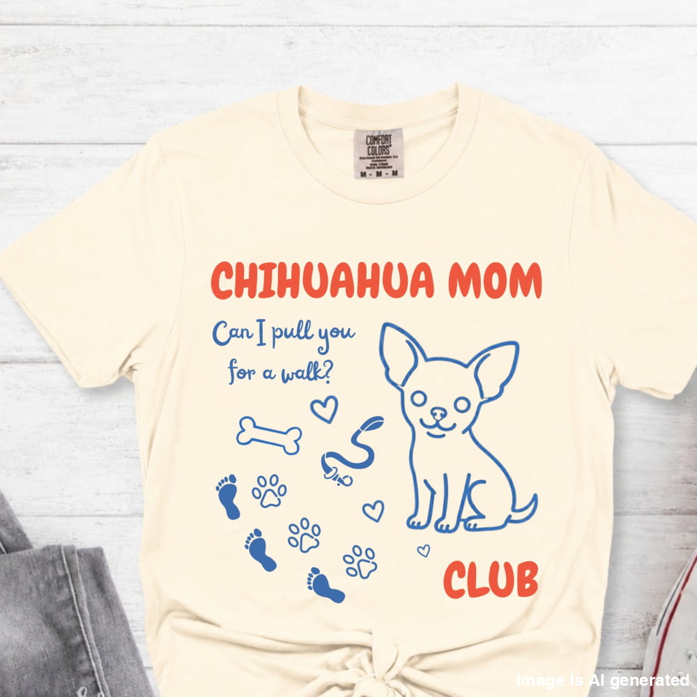 Chihuahua Walk Mom Club T-Shirt - Ivory / S - T-SHIRTS