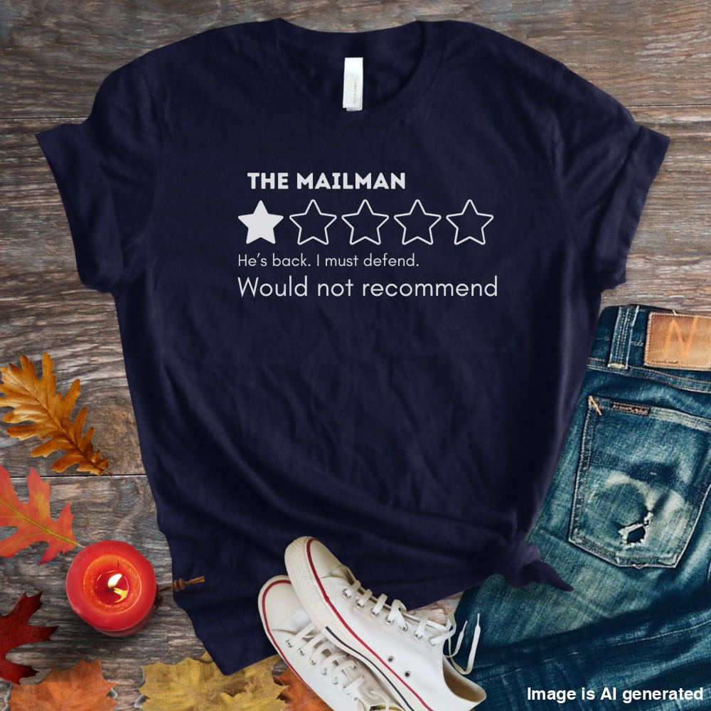 Funny Mailman Review Unisex Premium Tee 1 Star Pet Humor Tshirt - Navy / S - T-SHIRTS