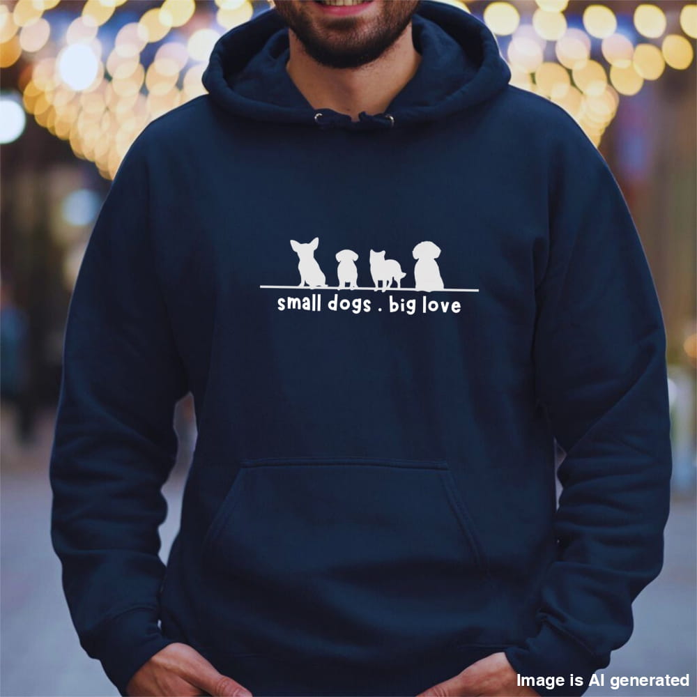 Funny Unisex Hoodie Dog Lover Gift Small Dogs Big Love - Navy / S - HOODIES