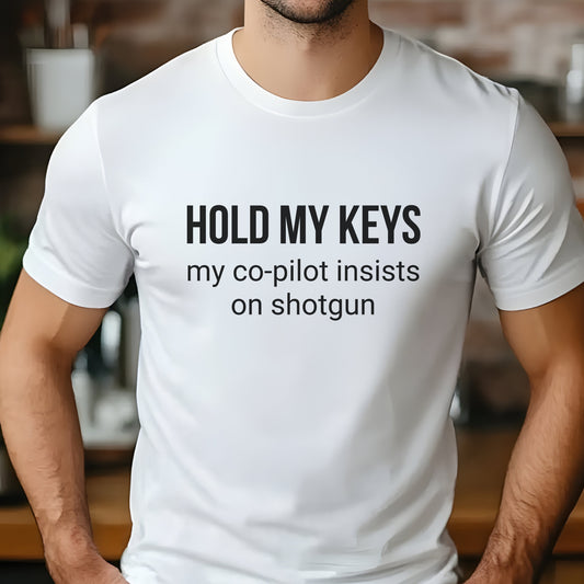 Funny Dog Lover Unisex Tee - Hold My Keys Gift for Dog Lovers