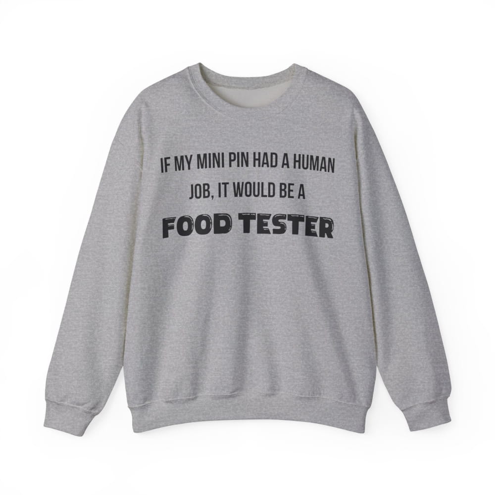 If My Mini Pin Had a Human Job Unisex Premium Sweatshirt - S / Sport Grey - SWEATSHIRTS