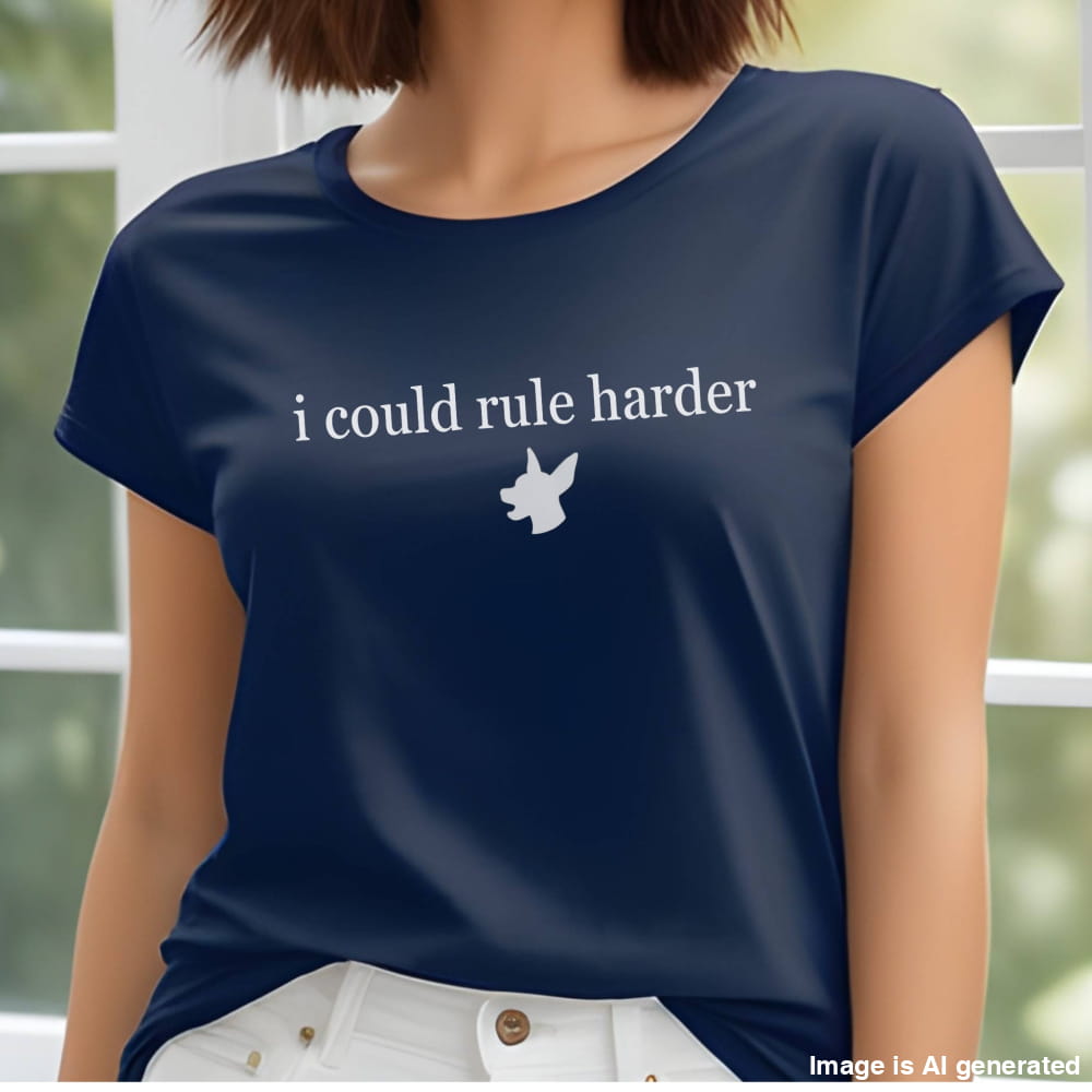 Woman wearing a navy "i could rule harder" Miniature Pinscher unisex t-shirt.