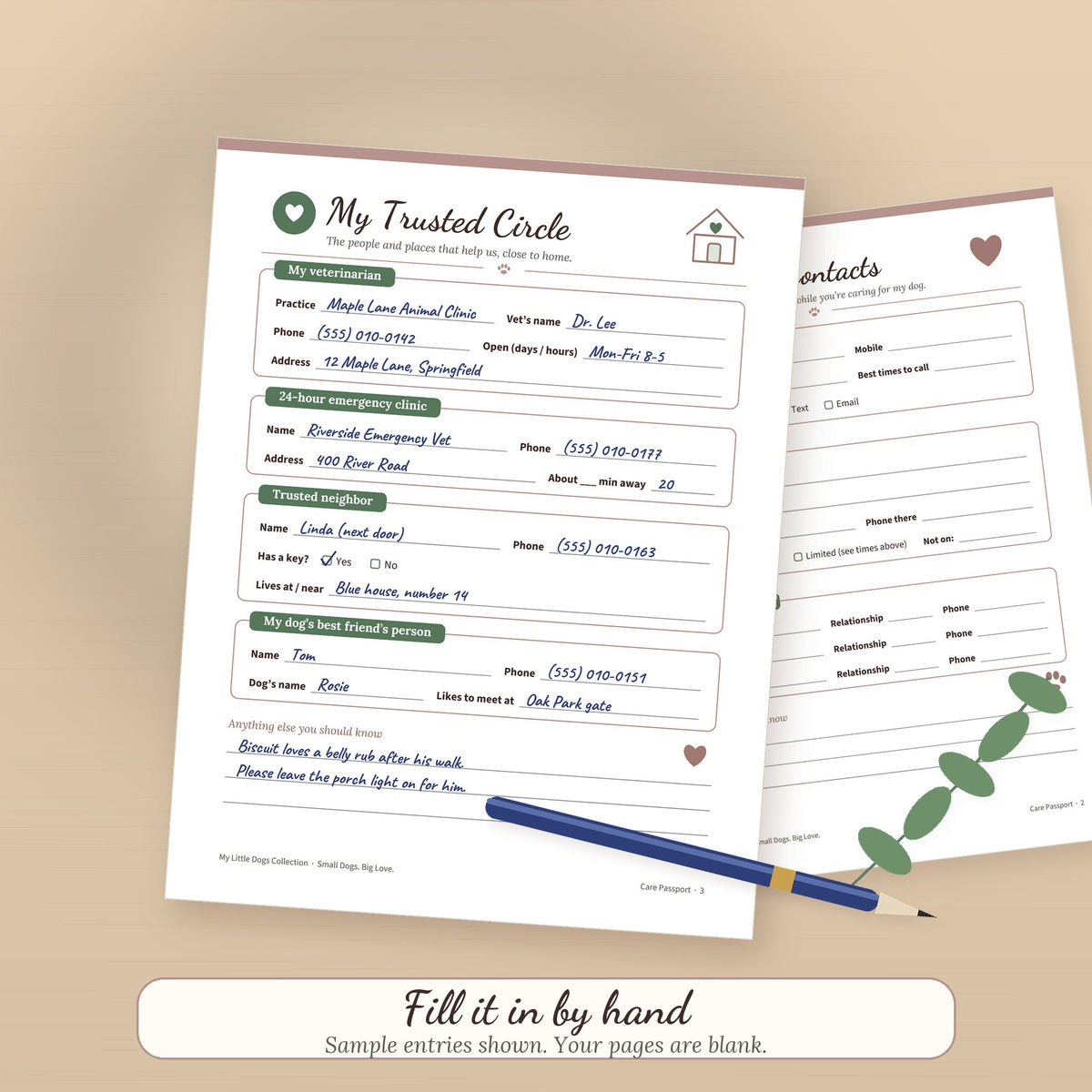 Sample Trusted Circle page of the printable Care Passport filled in by hand on a desk next to a pen, with contacts for a vet, a neighbor and a dog friend
