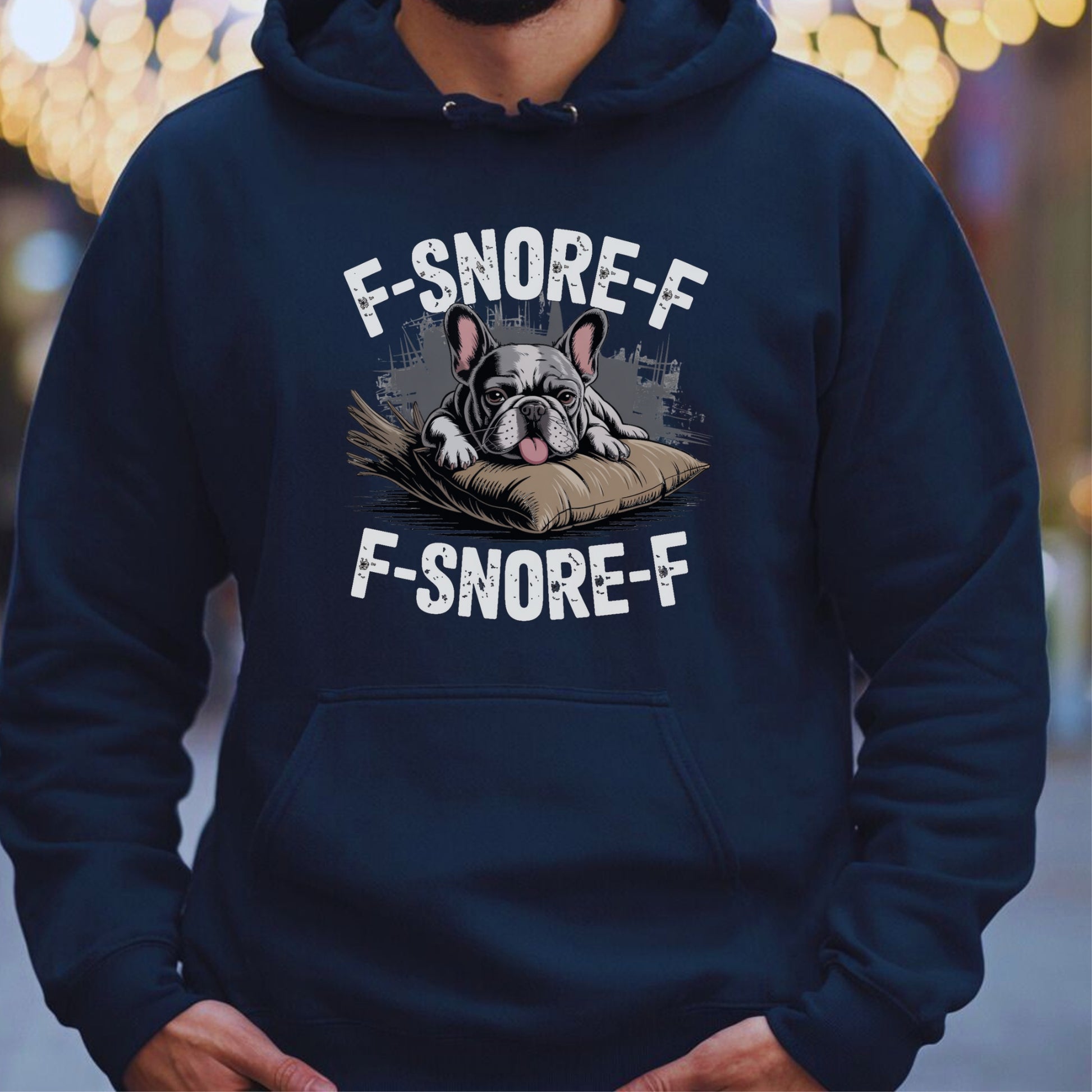 Cartoon French Bulldog sleeping with “F-SNORE-F” text on a navy blue hoodie.
