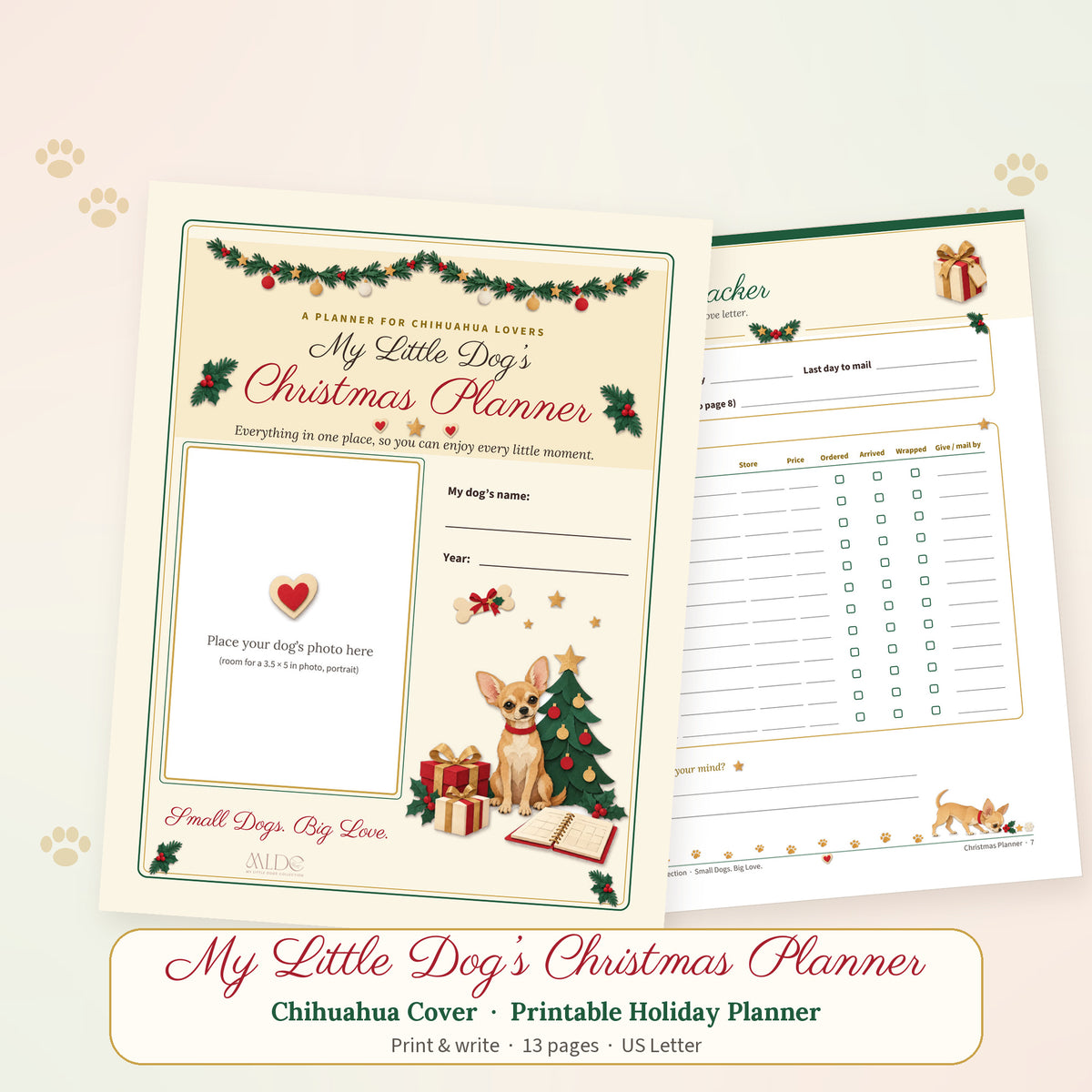 Printable Christmas planner with the Chihuahua cover showing a tan Chihuahua with big upright ears by a Christmas tree and gifts, next to an inside page with the breed sniffing along the footer