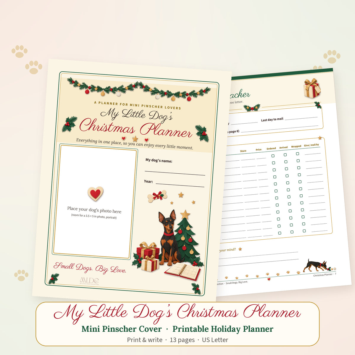 Printable Christmas planner with the Mini Pinscher cover showing a black and rust Mini Pinscher by a Christmas tree and gifts, next to an inside page with the breed sniffing along the footer