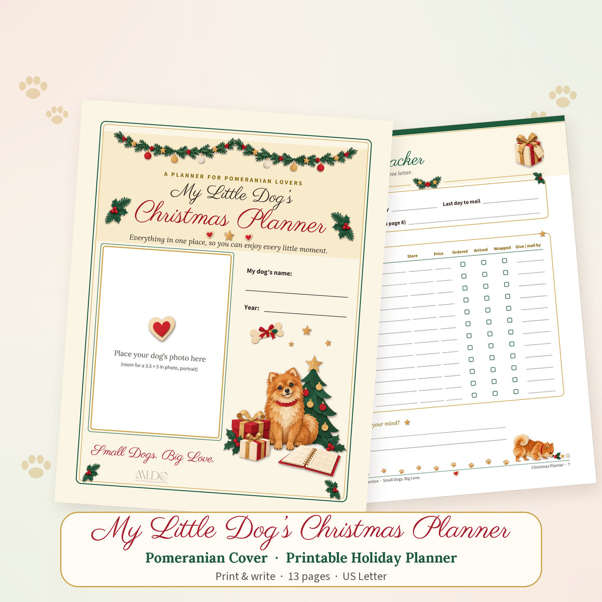 Printable Christmas planner with the Pomeranian cover showing an orange fluffy Pomeranian by a Christmas tree and gifts, next to an inside page with the breed sniffing along the footer